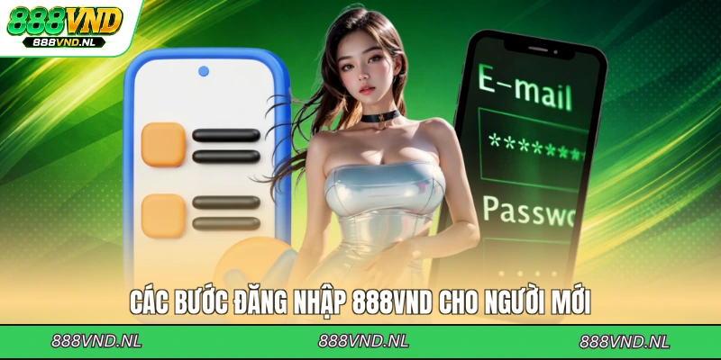 cac-buoc-dang-nhap-888vnd-cho-nguoi-moi