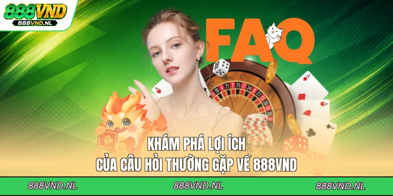 kham-pha-loi-ich-cua-cau-hoi-thuong-gap-ve-888vnd