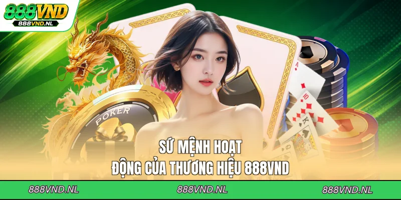 su-menh-hoat-dong-cua-thuong-hieu-888vnd